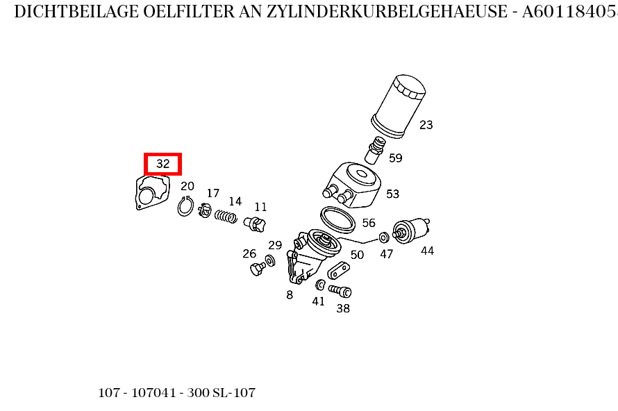 Dichtbeilage OELFILTER AN ZYLINDERKURBELGEHAEUSE 300 SL-107 107 Dichtbeilage OELFILTER AN ZYLINDERKURBELGEHAEUSE 300 SL-107 107
