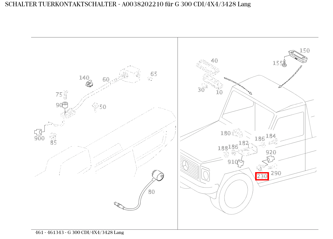 Schalter TUERKONTAKTSCHALTER G 300 CDI/4X4/3428 Lang 461