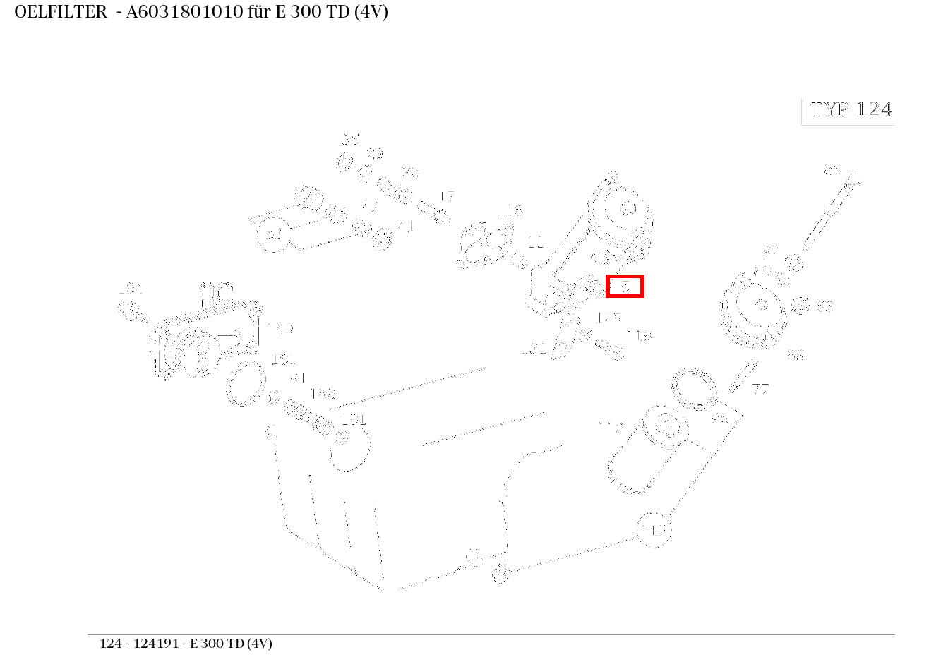 Ölfilter E 300 TD (4V) 124 Ölfilter E 300 TD (4V) 124