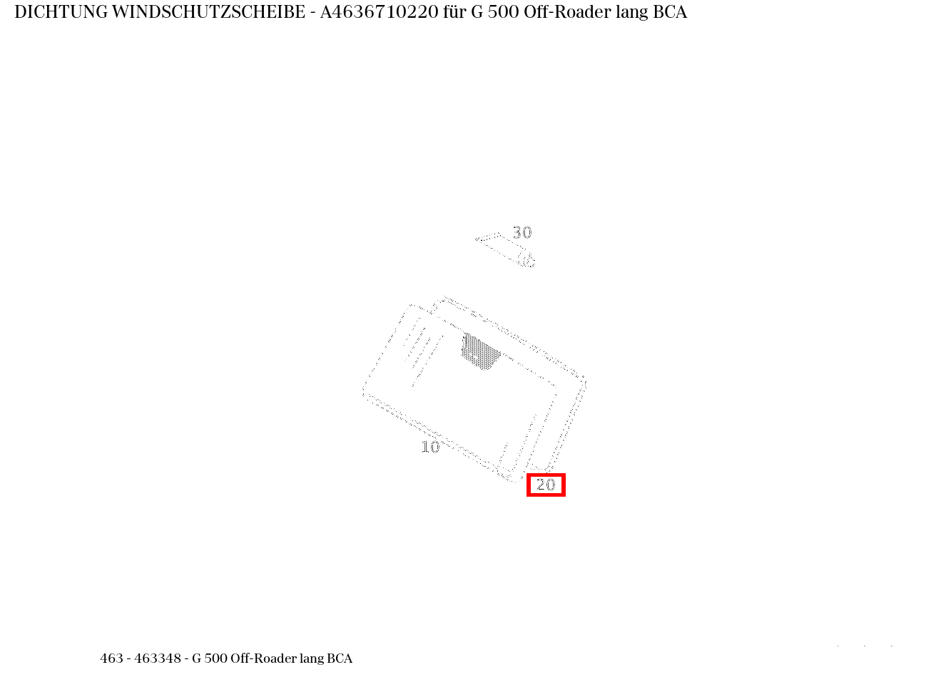 ABDICHTUNG WINDSCHUTZSCHEIBE G 500 Off-Roader lang BCA 463
