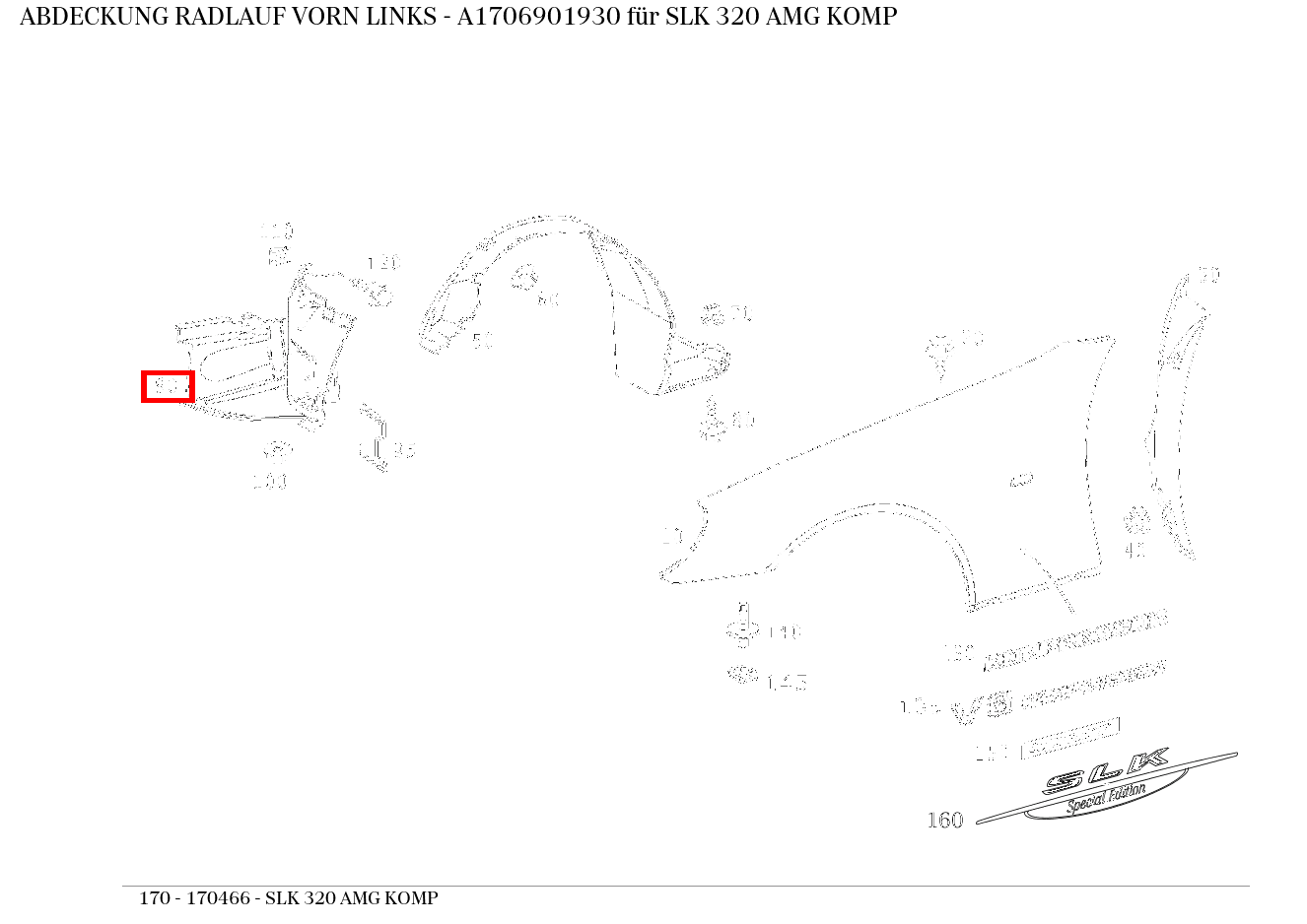 Abdeckung RADLAUF VORN LINKS SLK 320 AMG KOMP 170