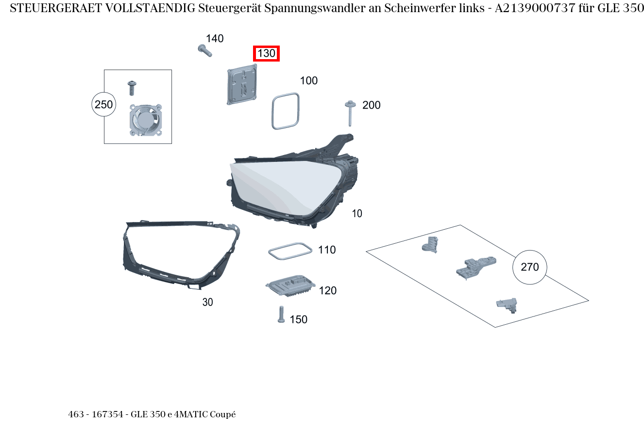 Steuergerät vollständig Steuergerät Spannungswandler an Scheinwerfer links GLE 350 e 4MATIC Coupé 463 Steuergerät vollständig Steuergerät Spannungswandler an Scheinwerfer links GLE 350 e 4MATIC Coupé 463