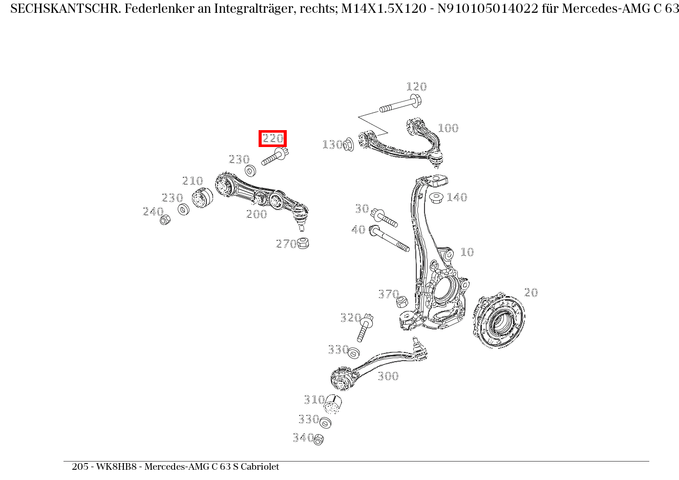 Sechskantschraube FUEHRUNGSLAGER AN RAHMEN RECHTS; M14X1.5X120  