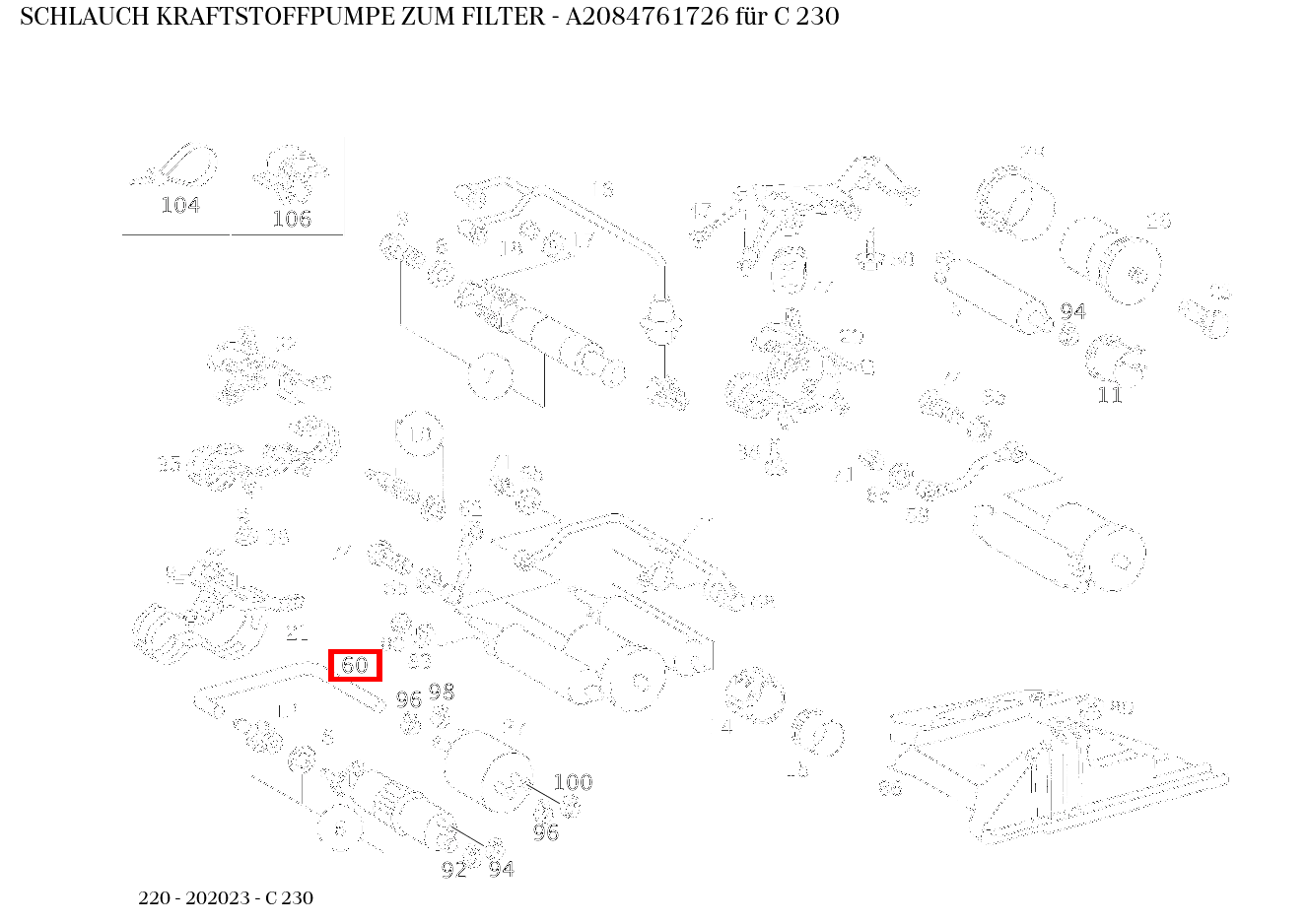 Schlauch KRAFTSTOFFPUMPE ZUM FILTER C 230 220 Schlauch KRAFTSTOFFPUMPE ZUM FILTER C 230 220