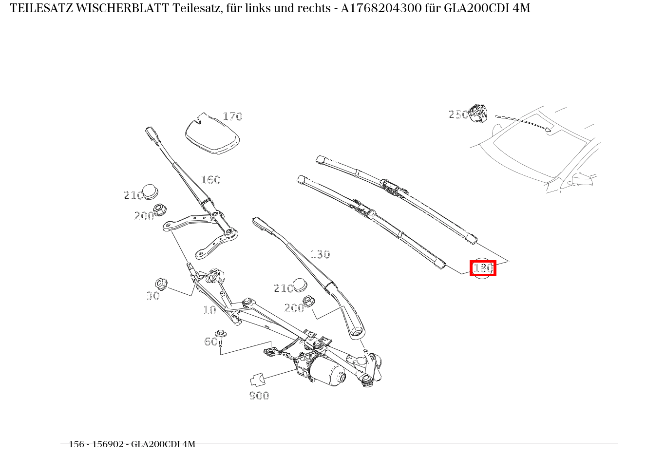 Teilesatz Wischerblatt Teilesatz, für links und rechts GLA200CDI 4M 156 Teilesatz Wischerblatt Teilesatz, für links und rechts GLA200CDI 4M 156