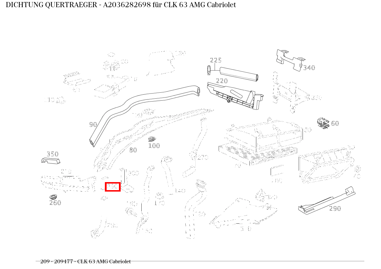 ABDICHTUNG QUERTRAEGER CLK 63 AMG Cabriolet 209 ABDICHTUNG QUERTRAEGER CLK 63 AMG Cabriolet 209