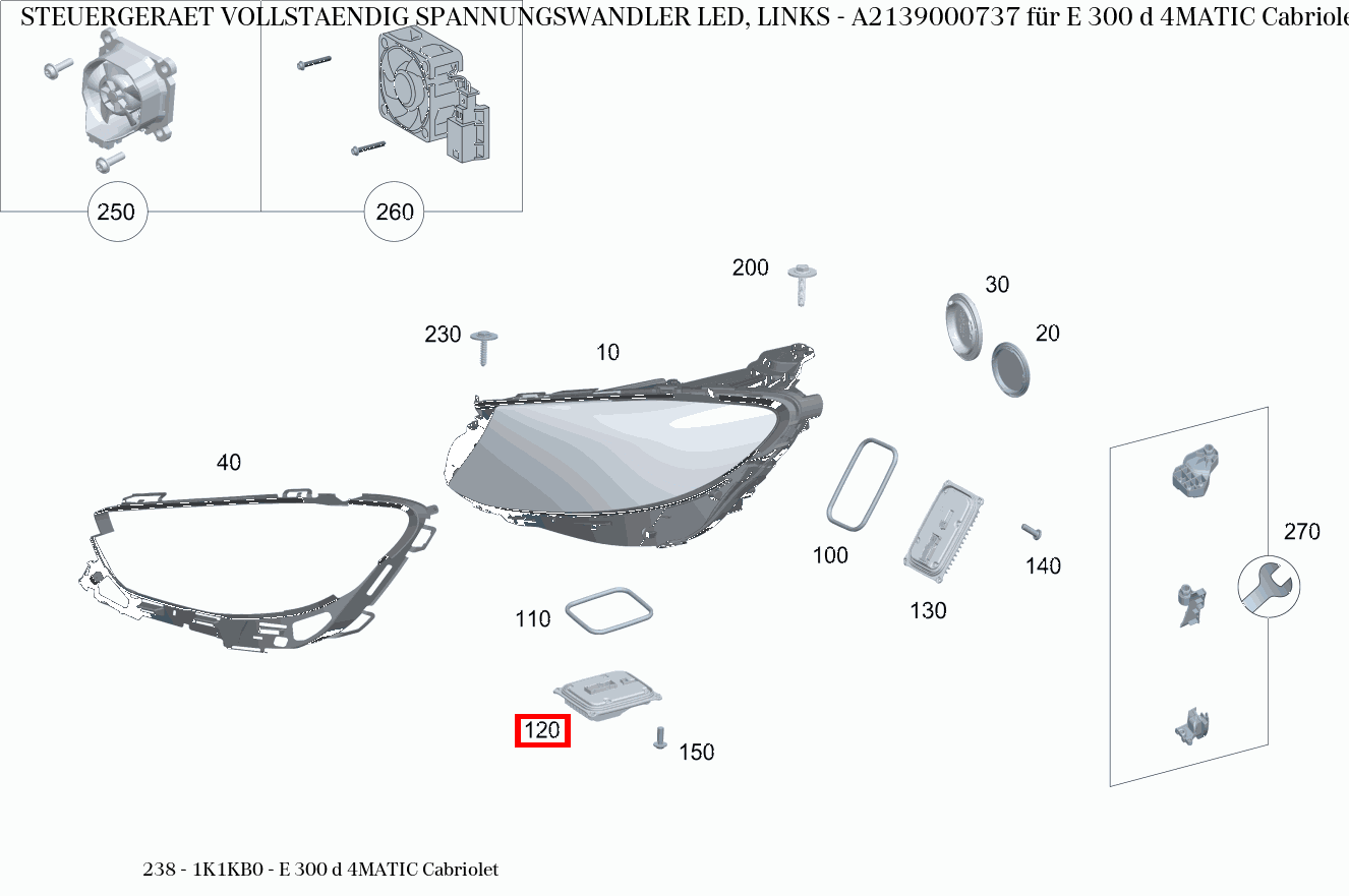 Steuergerät vollständig SPANNUNGSWANDLER LED, LINKS E 300 d 4MATIC Cabriolet 238 Steuergerät vollständig SPANNUNGSWANDLER LED, LINKS E 300 d 4MATIC Cabriolet 238