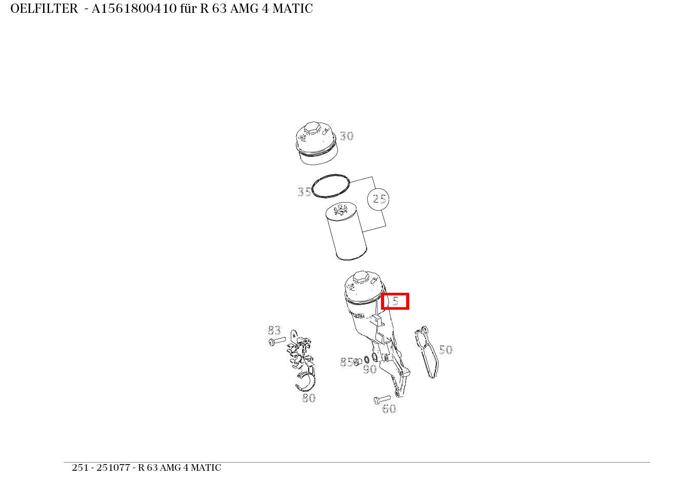 Ölfilter R 63 AMG 4 MATIC 251