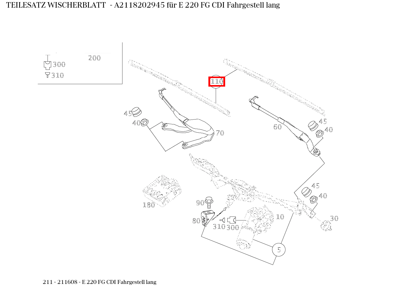 Teilesatz Wischerblatt E 220 FG CDI Fahrgestell lang 211