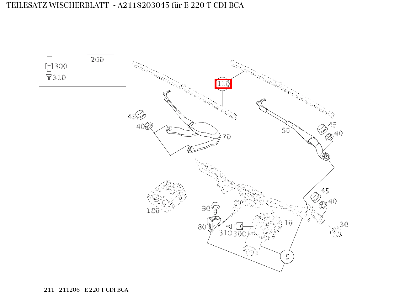 Teilesatz Wischerblatt E 220 T CDI BCA 211 Teilesatz Wischerblatt E 220 T CDI BCA 211