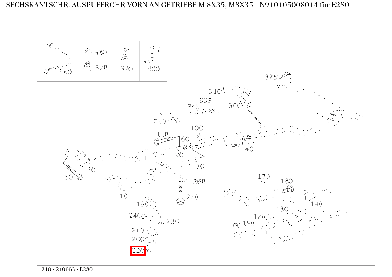 Sechskantschraube AUSPUFFROHR VORN AN GETRIEBE M 8X35; M8X35 E280 210