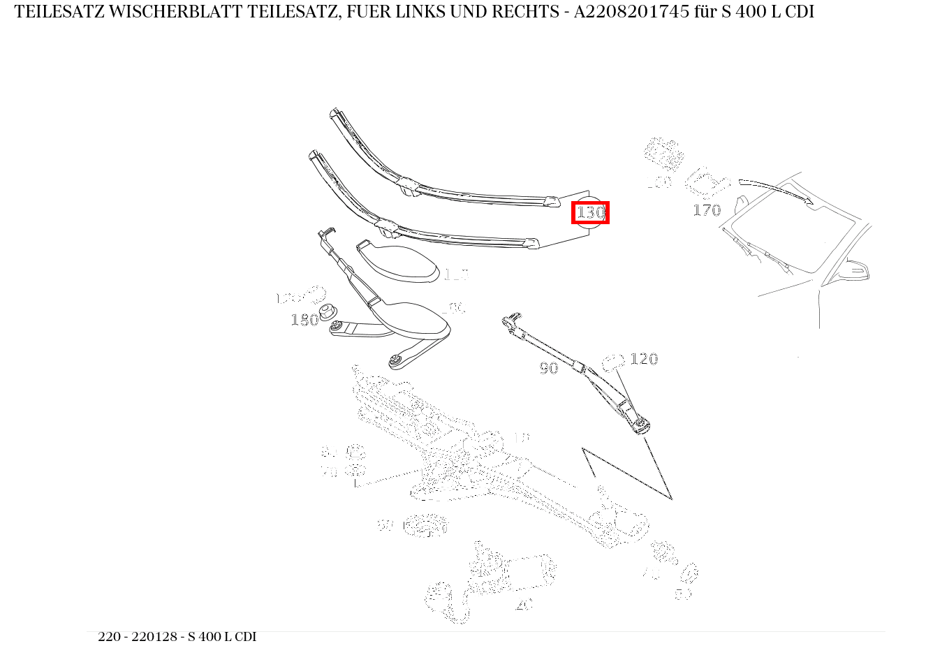 Teilesatz Wischerblatt TEILESATZ, FUER LINKS UND RECHTS S 400 L CDI 220