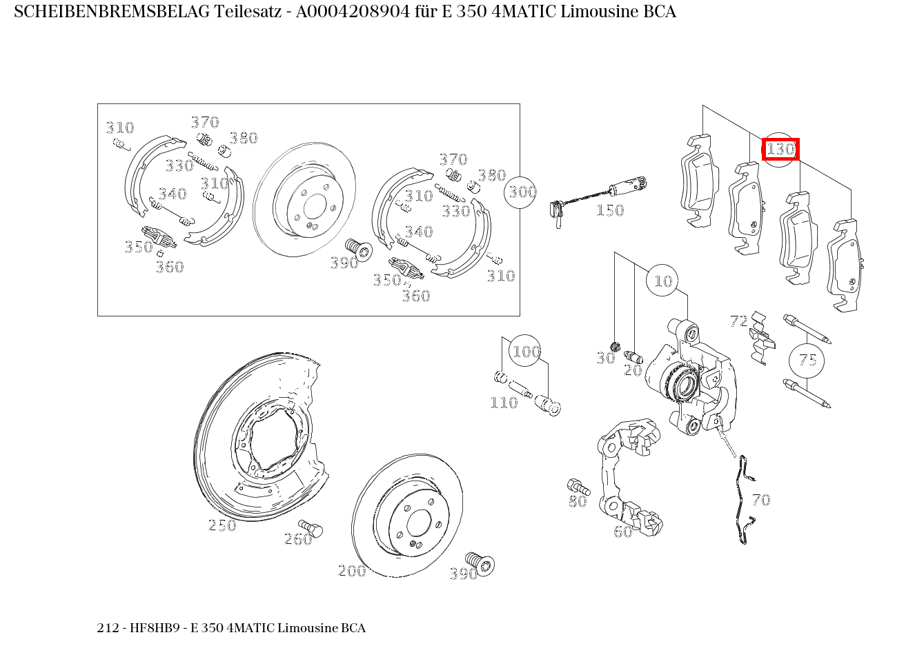 Scheibenbremsbelag Teilesatz E 350 4MATIC Limousine BCA 212 Scheibenbremsbelag Teilesatz E 350 4MATIC Limousine BCA 212
