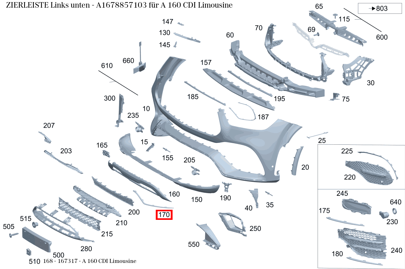Zierleiste Links unten A 160 CDI Limousine 168 Zierleiste Links unten A 160 CDI Limousine 168