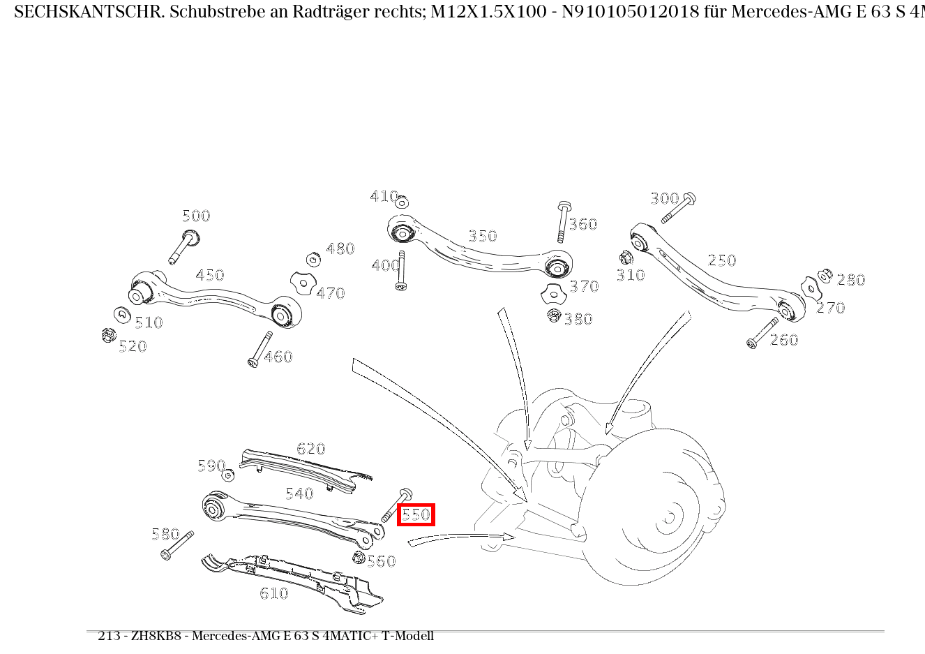 Sechskantschraube Schubstrebe an Radträger rechts; M12X1.5X100 Mercedes-AMG E 63 S 4MATIC+ T-Modell 213 Sechskantschraube Schubstrebe an Radträger rechts; M12X1.5X100 Mercedes-AMG E 63 S 4MATIC+ T-Modell 213